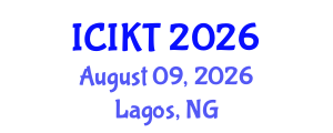 International Conference on Information and Knowledge Technology (ICIKT) August 09, 2026 - Lagos, Nigeria