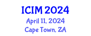 International Conference on Information and Management (ICIM) April 11, 2024 - Cape Town, South Africa
