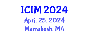 International Conference on Information and Management (ICIM) April 25, 2024 - Marrakesh, Morocco