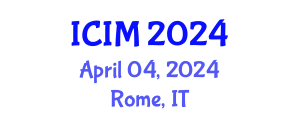 International Conference on Information and Management (ICIM) April 04, 2024 - Rome, Italy