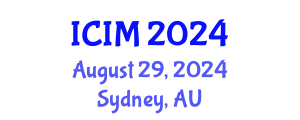 International Conference on Information and Management (ICIM) August 29, 2024 - Sydney, Australia