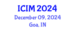 International Conference on Information and Management (ICIM) December 09, 2024 - Goa, India