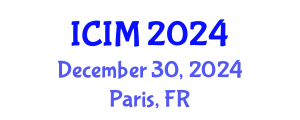 International Conference on Information and Management (ICIM) December 30, 2024 - Paris, France