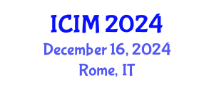 International Conference on Information and Management (ICIM) December 16, 2024 - Rome, Italy