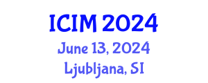 International Conference on Information and Management (ICIM) June 13, 2024 - Ljubljana, Slovenia