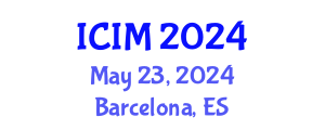 International Conference on Information and Management (ICIM) May 23, 2024 - Barcelona, Spain