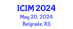 International Conference on Information and Management (ICIM) May 20, 2024 - Belgrade, Serbia