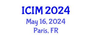 International Conference on Information and Management (ICIM) May 16, 2024 - Paris, France