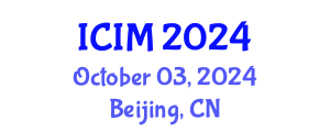 International Conference on Information and Management (ICIM) October 03, 2024 - Beijing, China