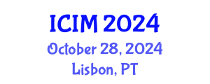 International Conference on Information and Management (ICIM) October 28, 2024 - Lisbon, Portugal