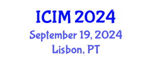 International Conference on Information and Management (ICIM) September 19, 2024 - Lisbon, Portugal