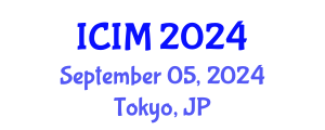International Conference on Information and Management (ICIM) September 05, 2024 - Tokyo, Japan
