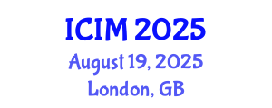 International Conference on Information and Management (ICIM) August 19, 2025 - London, United Kingdom