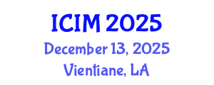 International Conference on Information and Management (ICIM) December 13, 2025 - Vientiane, Laos