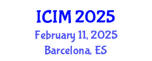 International Conference on Information and Management (ICIM) February 11, 2025 - Barcelona, Spain