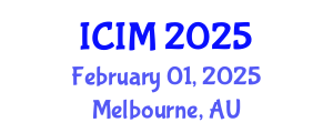 International Conference on Information and Management (ICIM) February 01, 2025 - Melbourne, Australia
