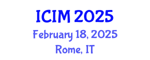 International Conference on Information and Management (ICIM) February 18, 2025 - Rome, Italy
