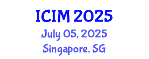 International Conference on Information and Management (ICIM) July 05, 2025 - Singapore, Singapore