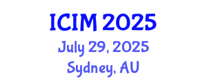 International Conference on Information and Management (ICIM) July 29, 2025 - Sydney, Australia