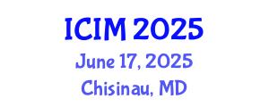 International Conference on Information and Management (ICIM) June 17, 2025 - Chisinau, Republic of Moldova