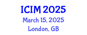 International Conference on Information and Management (ICIM) March 15, 2025 - London, United Kingdom