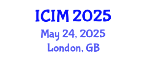 International Conference on Information and Management (ICIM) May 24, 2025 - London, United Kingdom