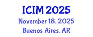 International Conference on Information and Management (ICIM) November 18, 2025 - Buenos Aires, Argentina