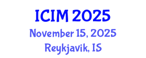 International Conference on Information and Management (ICIM) November 15, 2025 - Reykjavik, Iceland