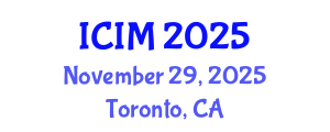 International Conference on Information and Management (ICIM) November 29, 2025 - Toronto, Canada