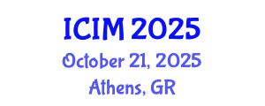 International Conference on Information and Management (ICIM) October 21, 2025 - Athens, Greece