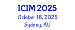 International Conference on Information and Management (ICIM) October 18, 2025 - Sydney, Australia