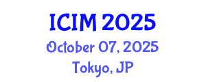 International Conference on Information and Management (ICIM) October 07, 2025 - Tokyo, Japan
