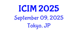International Conference on Information and Management (ICIM) September 09, 2025 - Tokyo, Japan