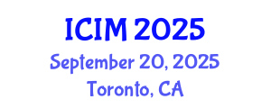 International Conference on Information and Management (ICIM) September 20, 2025 - Toronto, Canada