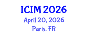 International Conference on Information and Management (ICIM) April 20, 2026 - Paris, France International Conference on Information and Management (ICIM) April 20, 2026 - Paris, France