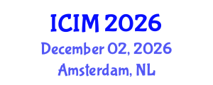 International Conference on Information and Management (ICIM) December 02, 2026 - Amsterdam, Netherlands