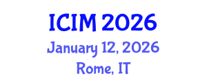 International Conference on Information and Management (ICIM) January 12, 2026 - Rome, Italy
