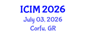 International Conference on Information and Management (ICIM) July 03, 2026 - Corfu, Greece
