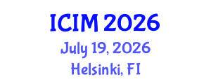 International Conference on Information and Management (ICIM) July 19, 2026 - Helsinki, Finland