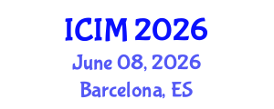 International Conference on Information and Management (ICIM) June 08, 2026 - Barcelona, Spain