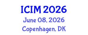 International Conference on Information and Management (ICIM) June 08, 2026 - Copenhagen, Denmark International Conference on Information and Management (ICIM) June 08, 2026 - Copenhagen, Denmark