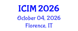 International Conference on Information and Management (ICIM) October 04, 2026 - Florence, Italy