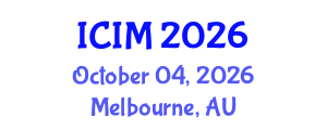 International Conference on Information and Management (ICIM) October 04, 2026 - Melbourne, Australia