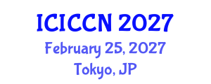 International Conference on Information, Communication and Computer Networks (ICICCN) February 25, 2027 - Tokyo, Japan International Conference on Information, Communication and Computer Networks (ICICCN) February 25, 2027 - Tokyo, Japan