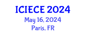 International Conference on Information, Electronic and Communications Engineering (ICIECE) May 16, 2024 - Paris, France
