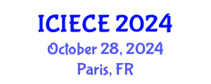 International Conference on Information, Electronic and Communications Engineering (ICIECE) October 28, 2024 - Paris, France