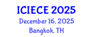 International Conference on Information, Electronic and Communications Engineering (ICIECE) December 16, 2025 - Bangkok, Thailand