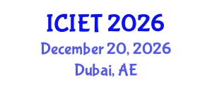 International Conference on Information Engineering and Technology (ICIET) December 20, 2026 - Dubai, United Arab Emirates International Conference on Information Engineering and Technology (ICIET) December 20, 2026 - Dubai, United Arab Emirates