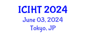 International Conference on Information, Hospitality and Tourism (ICIHT) June 03, 2024 - Tokyo, Japan