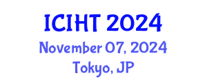 International Conference on Information, Hospitality and Tourism (ICIHT) November 07, 2024 - Tokyo, Japan